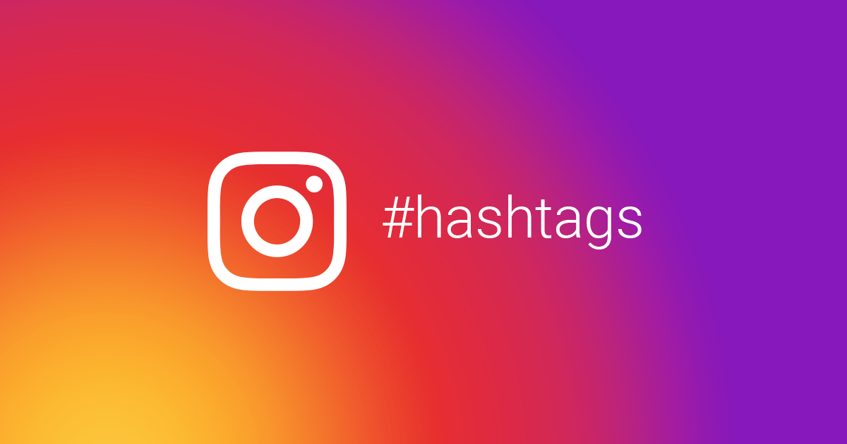 Top Instagram Hashtags: Popular, Seasonal and Niche Hashtags